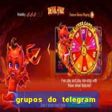 grupos do telegram mais de 18